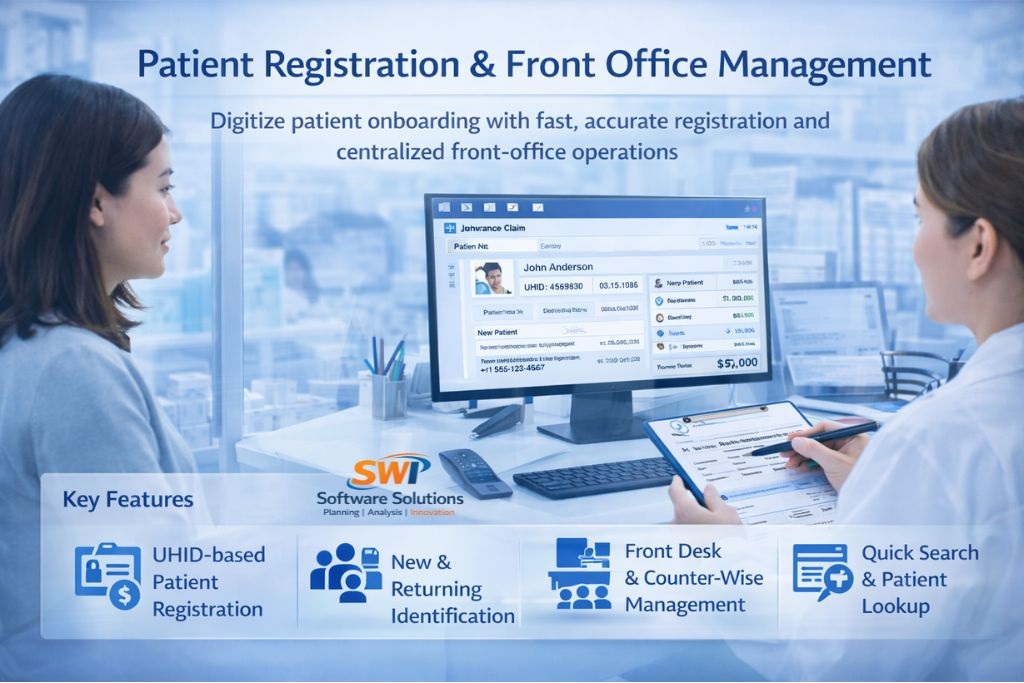 Patient registration and front office management software with UHID registration, quick search and counter-wise billing
