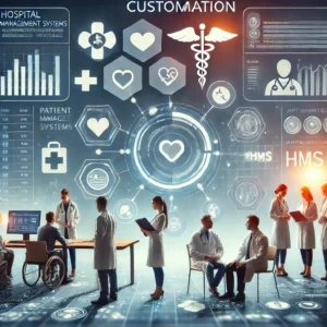 - An image depicting the concept of customization in Hospital Management Systems (HMS). The scene shows a hospital dashboard interface on a large screen