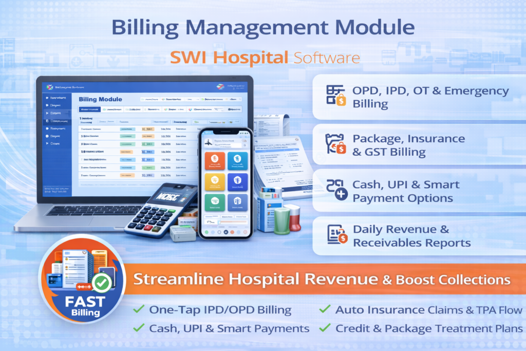 Hospital Billing Management System software by SWI Hospital Software with OPD IPD insurance and UPI billing